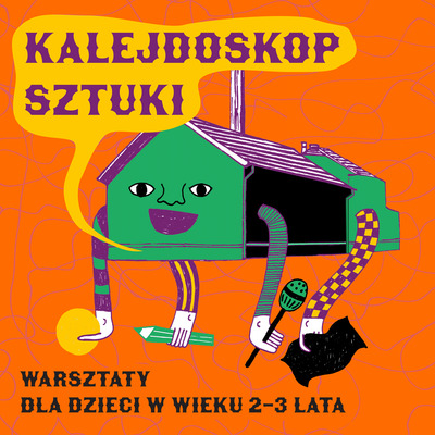 Plakat wydarzenia:  Kalejdoskop sztuki – warsztaty dla dzieci 2-3 lata- Moc przebrania